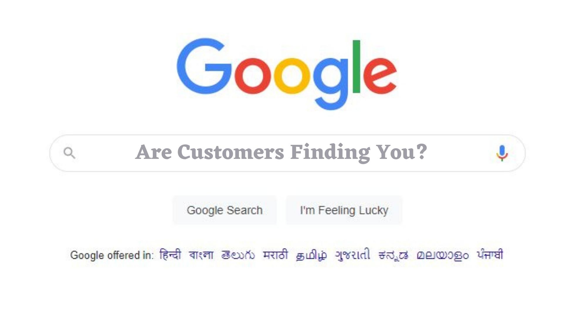 Are Customers Finding You